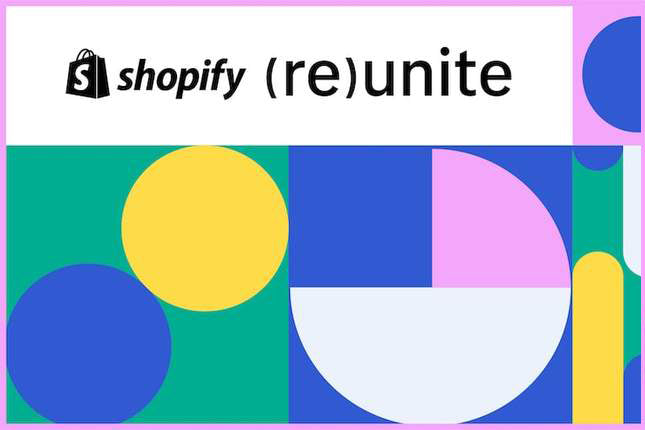 Shopify Reunite 2020 Shopify Reunite 2020