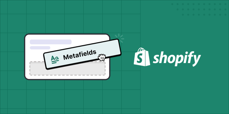 Odemkněte sílu Metafields: Komplexní průvodce přizpůsobením vašeho obchodu na platformě Shopify
